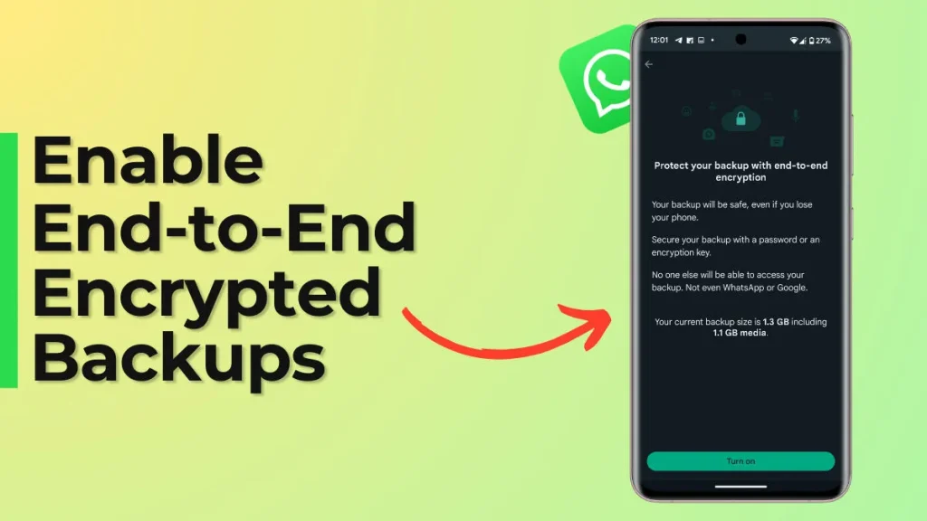 how to enable end to end encryption in whatsapp